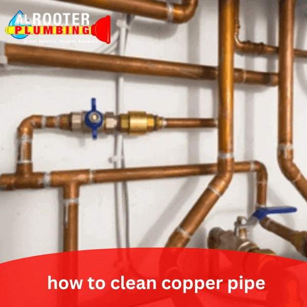 how to clean copper pipe 