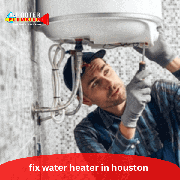 fix water heater in houston