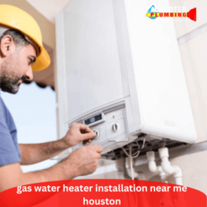 gas water heater installation near me houston