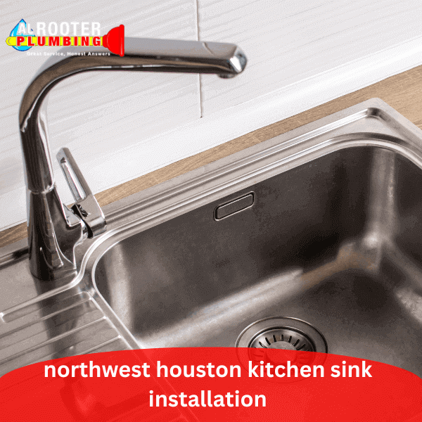 northwest houston kitchen sink installation