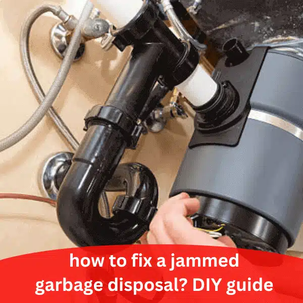 how to fix a jammed garbage disposal DIY guide
